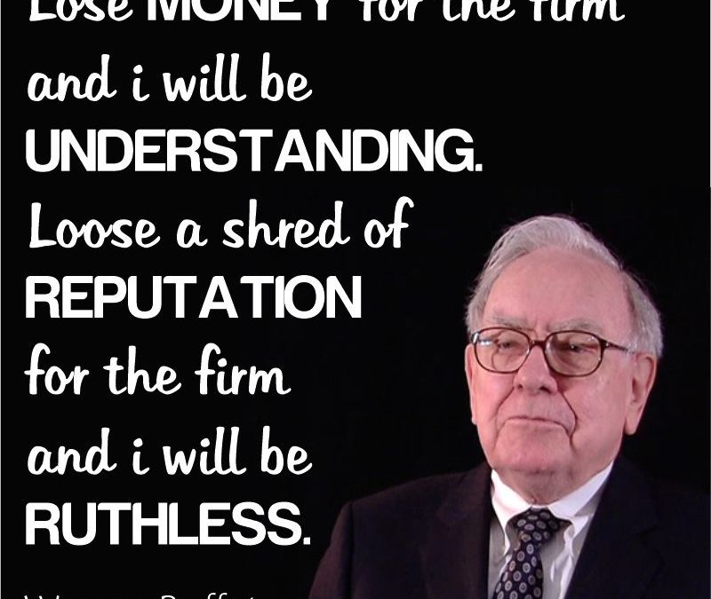 warren buffet-protect reputation